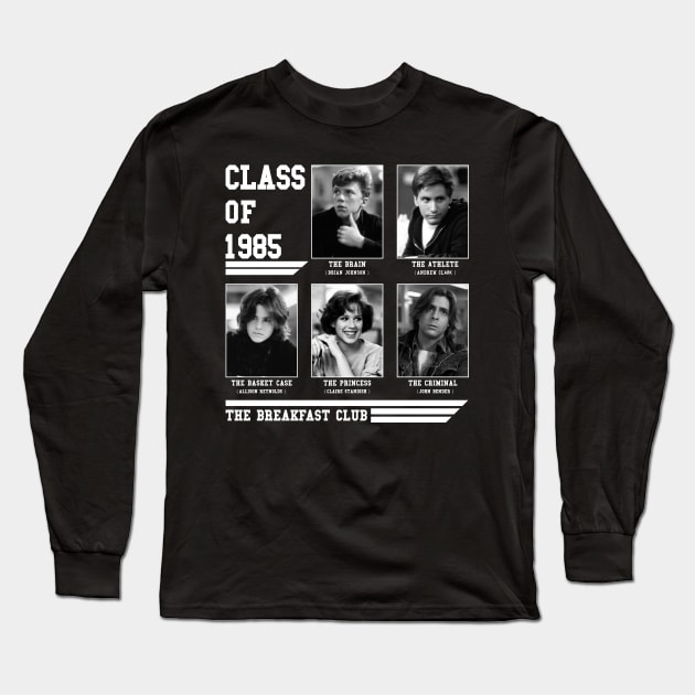 Breakfast Club - Class 1985 Long Sleeve T-Shirt by WorldsFair